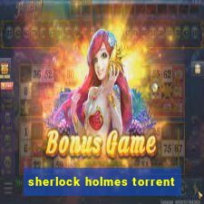 sherlock holmes torrent